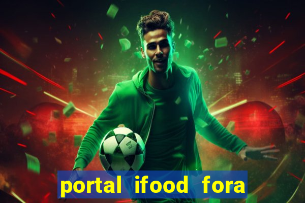 portal ifood fora do ar